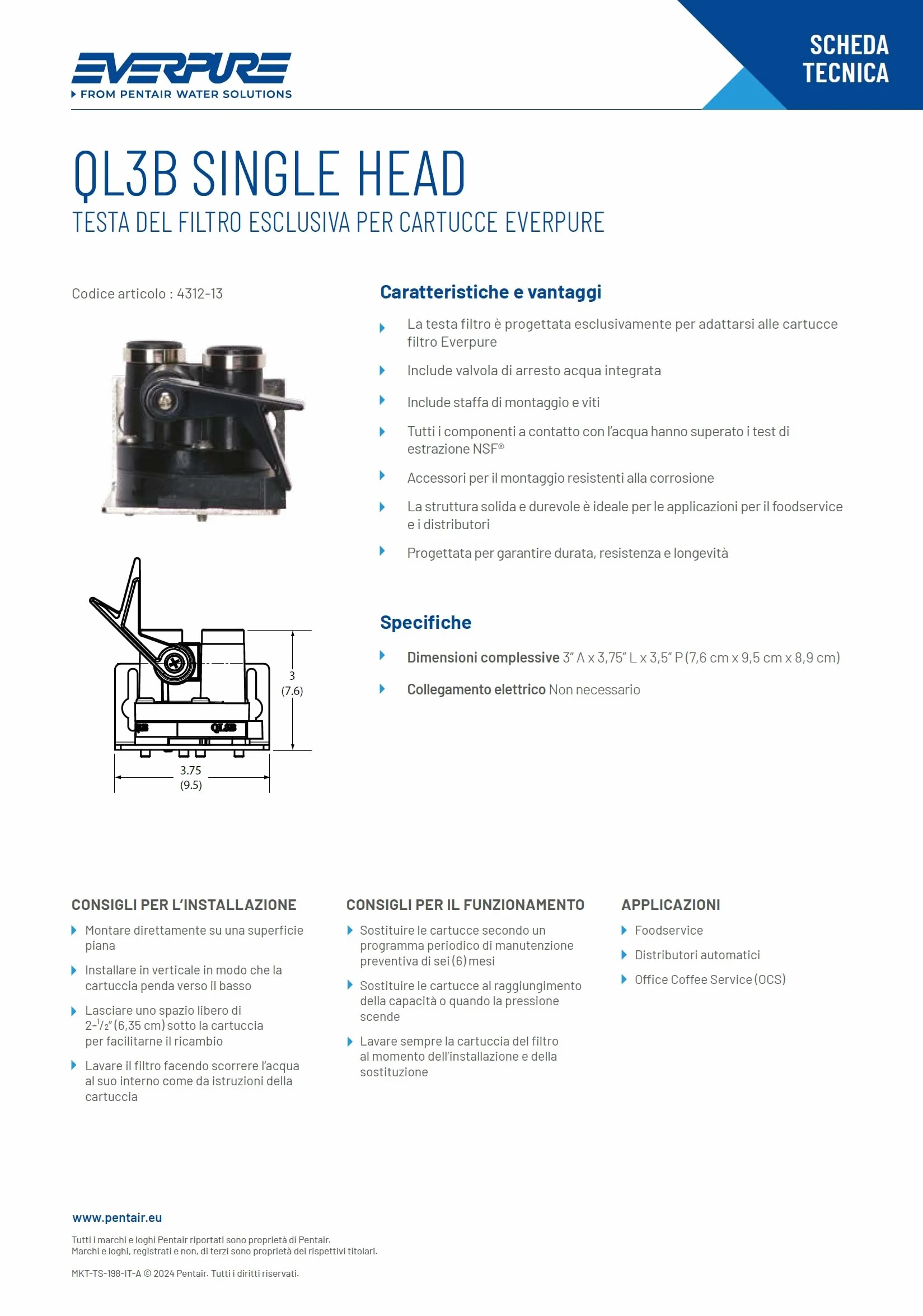 Everpure QL3B Testa per Filtri Everpure Codice EV9259-24